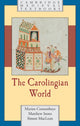 Book cover of: Carolingian World. By: Marios Costambeys