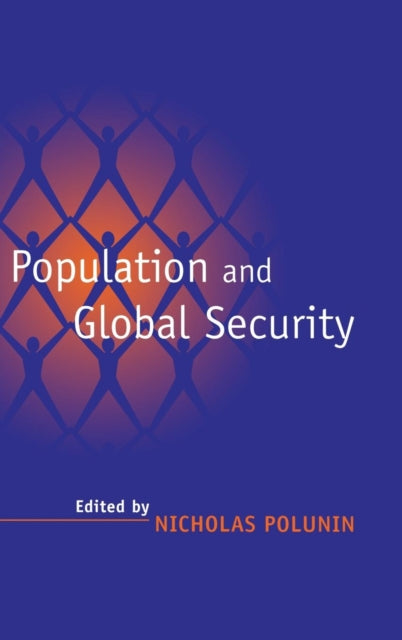 Book cover of: Population and Global Security