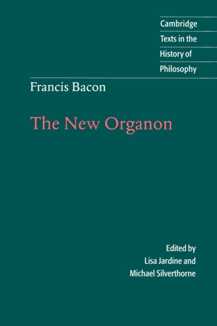 Book cover of: Francis Bacon: The New Organon