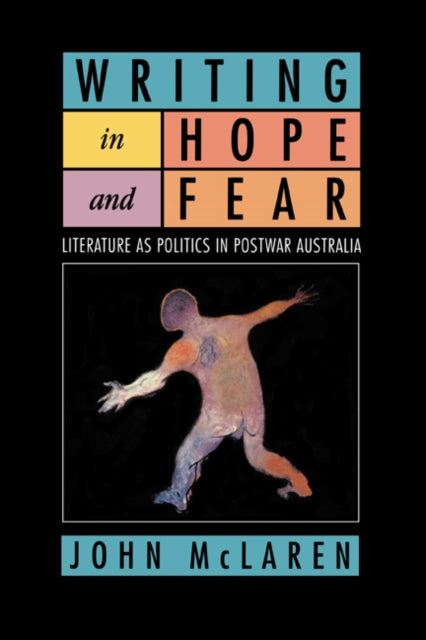 Book cover of: Writing in Hope and Fear. By: John McLaren
