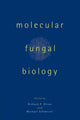 Book cover of: Molecular Fungal Biology