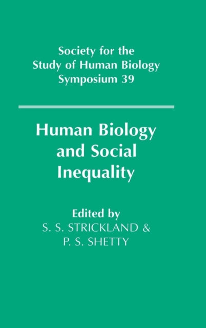 Book cover of: Human Biology and Social Inequality
