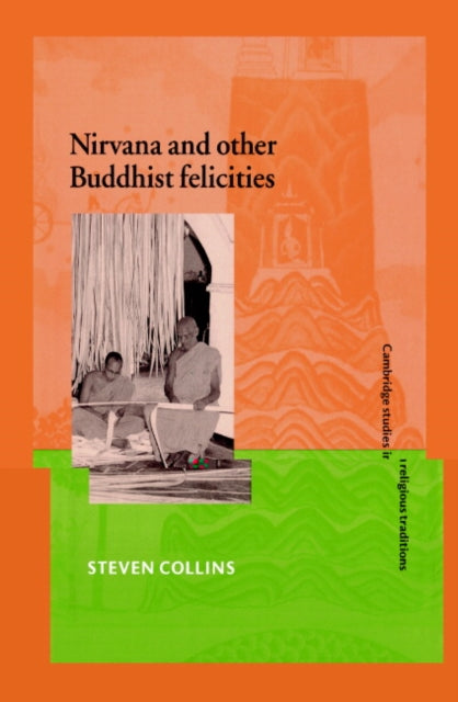 Book cover of: Nirvana and Other Buddhist Felicities