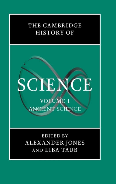 Book cover of: Cambridge History of Science: Volume 1, Ancient Science. By: Alexander Jones