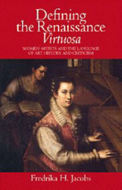 Book cover of: Defining the Renaissance 'Virtuosa'