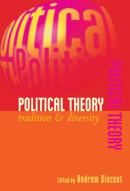 Book cover of: Political Theory. By: Andrew Vincent