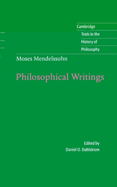 Book cover of: Moses Mendelssohn: Philosophical Writings