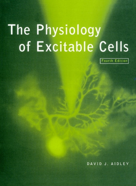 Book cover of: Physiology of Excitable Cells