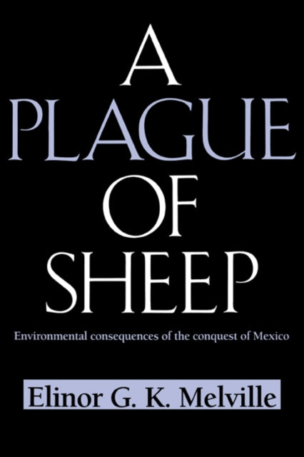 Book cover of: Plague of Sheep. By: Elinor G. K. Melville