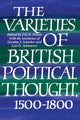 Book cover of: Varieties of British Political Thought, 1500–1800. By: J. G. A. Pocock