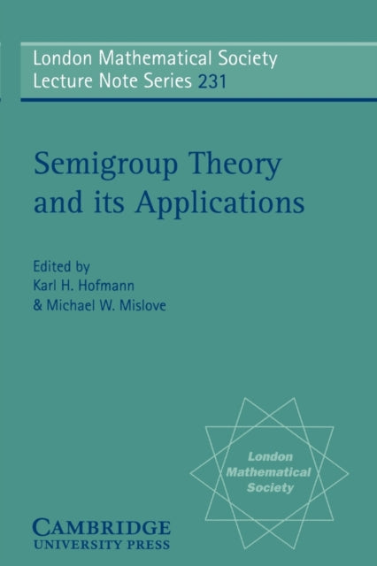 Book cover of: Semigroup Theory and its Applications