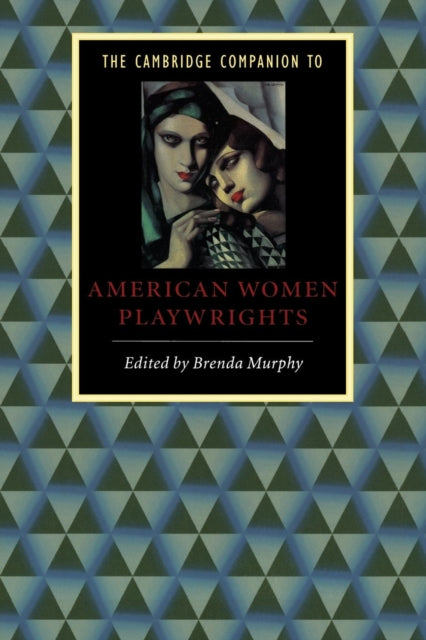 Book cover of: Cambridge Companion to American Women Playwrights
