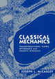 Book cover of: Classical Mechanics. By: Joseph McCauley
