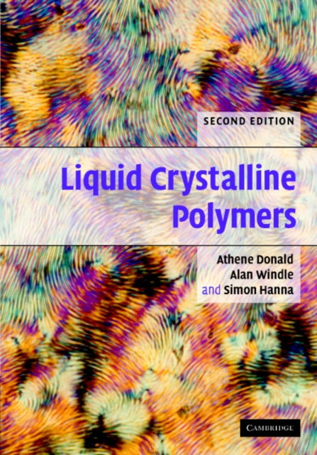 Book cover of: Liquid Crystalline Polymers. By: A. M. Donald