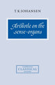 Book cover of: Aristotle on the Sense-Organs