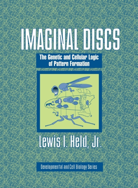 Book cover of: Imaginal Discs. By: Lewis I. Held Jr