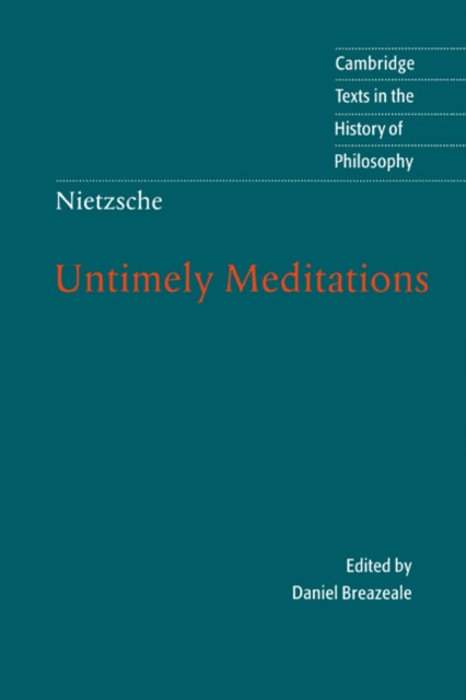 Book cover of: Nietzsche: Untimely Meditations