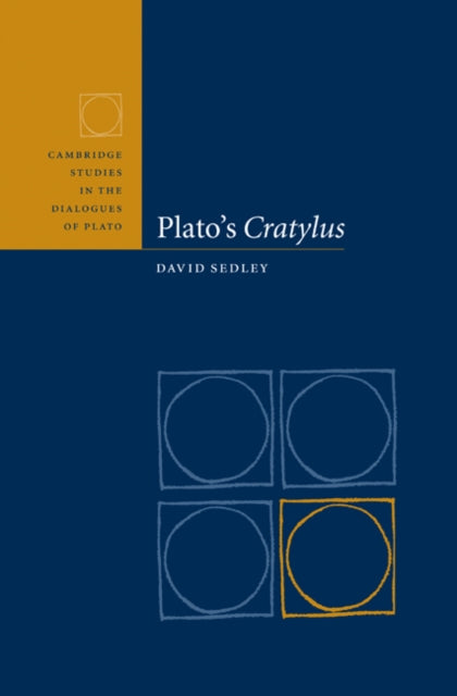 Book cover of: Plato's Cratylus. By: David Sedley