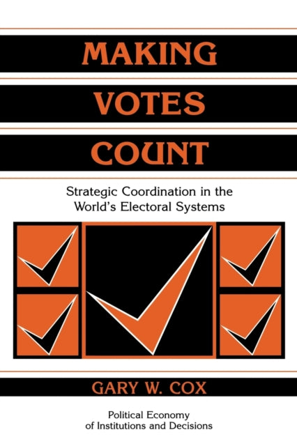 Book cover of: Making Votes Count