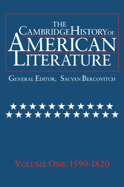 Book cover of: Cambridge History of American Literature: Volume 1, 1590–1820. By: Sacvan Bercovitch