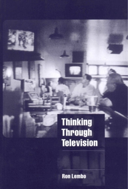Book cover of: Thinking through Television