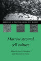 Book cover of: Marrow Stromal Cell Culture