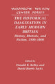 Book cover of: Historical Imagination in Early Modern Britain