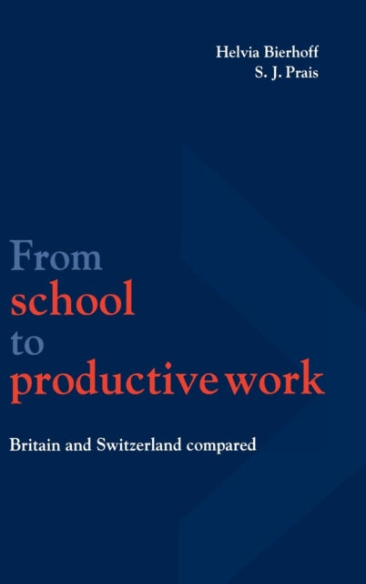 Book cover of: From School to Productive Work