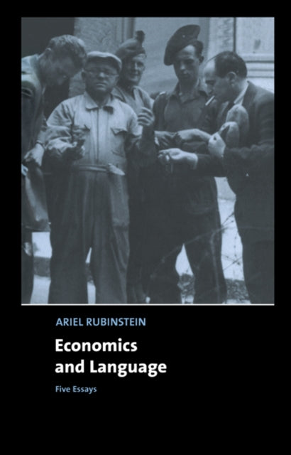 Book cover of: Economics and Language. By: Ariel Rubinstein