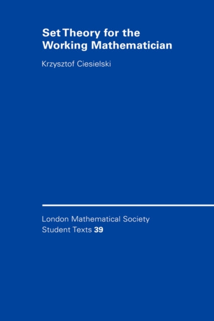 Book cover of: Set Theory for the Working Mathematician