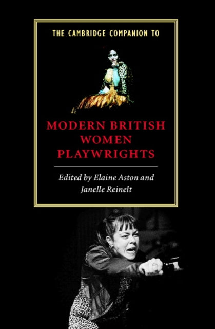 Book cover of: Cambridge Companion to Modern British Women Playwrights