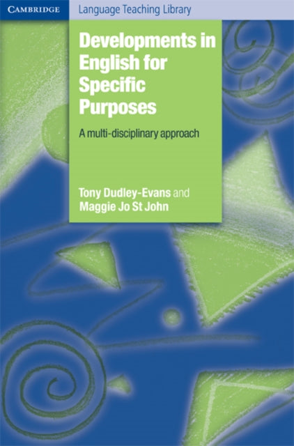 Book cover of: Developments in English for Specific Purposes. By: Tony Dudley-Evans