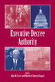 Book cover of: Executive Decree Authority