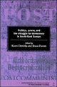 Book cover of: Politics, Power and the Struggle for Democracy in South-East Europe