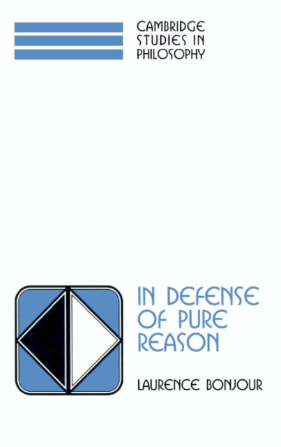 Book cover of: In Defense of Pure Reason