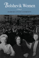 Book cover of: Bolshevik Women. By: Barbara Evans Clements