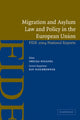 Book cover of: Migration and Asylum Law and Policy in the European Union