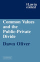 Book cover of: Common Values and the Public-Private Divide. By: Dawn Oliver