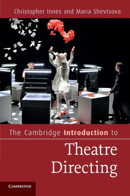 Book cover of: Cambridge Introduction to Theatre Directing