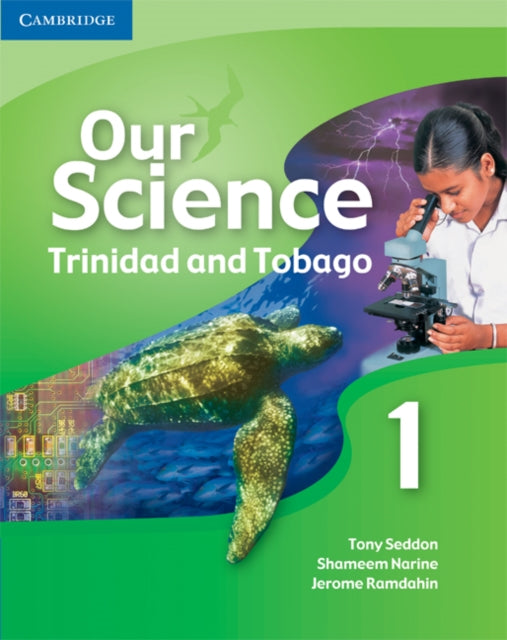 Book cover of: Our Science 1 Trinidad and Tobago. By: Tony Seddon