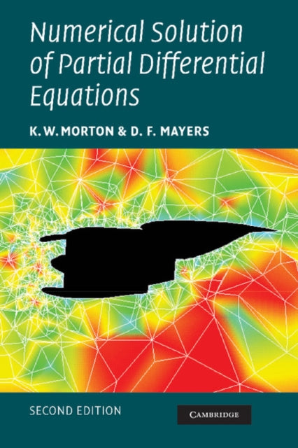 Book cover of: Numerical Solution of Partial Differential Equations