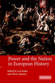 Book cover of: Power and the Nation in European History