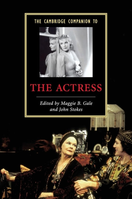 Book cover of: Cambridge Companion to the Actress. By: John Stokes