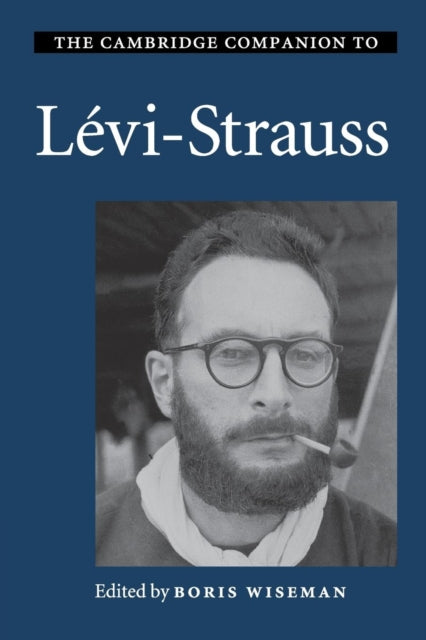 Book cover of: Cambridge Companion to Levi-Strauss
