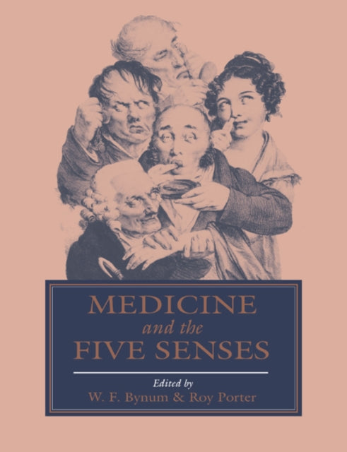Book cover of: Medicine and the Five Senses