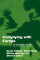 Book cover of: Complying with Europe. By: Gerda Falkner