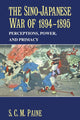 Book cover of: Sino-Japanese War of 1894–1895. By: S. C. M. Paine
