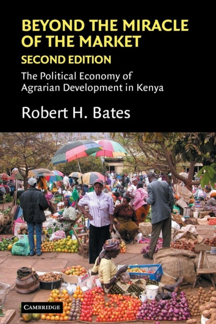 Book cover of: Beyond the Miracle of the Market. By: Robert H. Bates