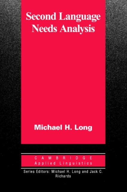 Book cover of: Second Language Needs Analysis