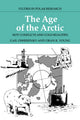 Book cover of: Age of the Arctic. By: Gail Osherenko